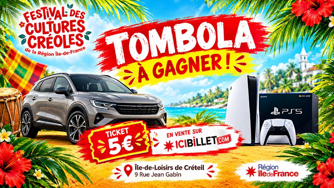 🎟️ TOMBOLA – FESTIVAL DES CULTURES CRÉOLES