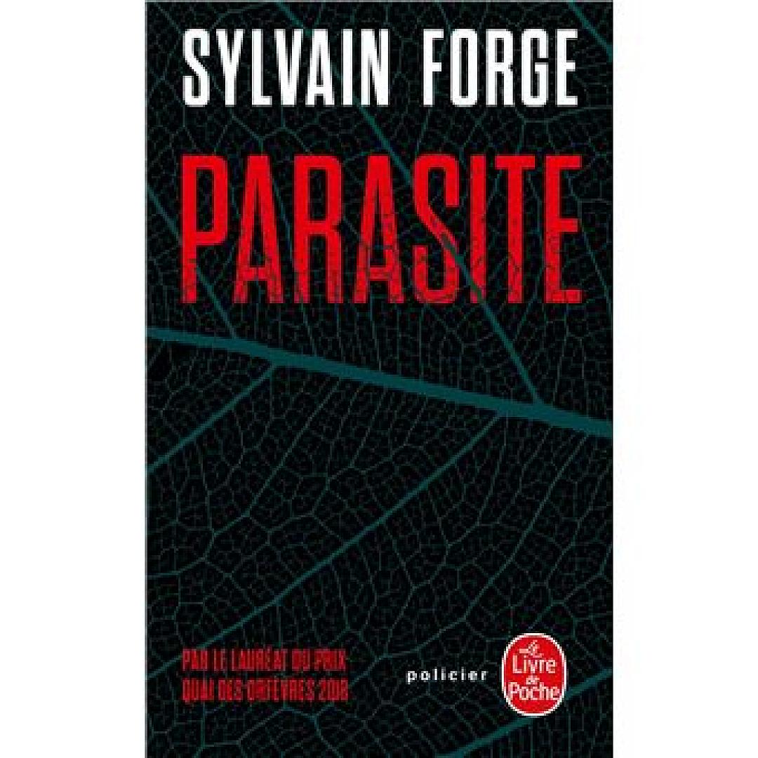 Livre "Parasite" de Sylvain FORGE