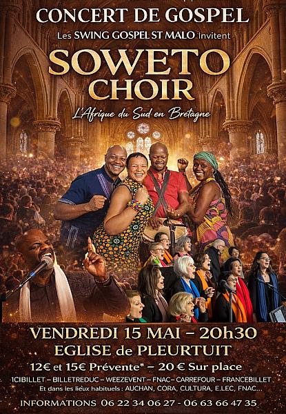 Swing Gospel Saint Malo invite les Soweto Choir, l'Afrique du Sud en Bretagne!