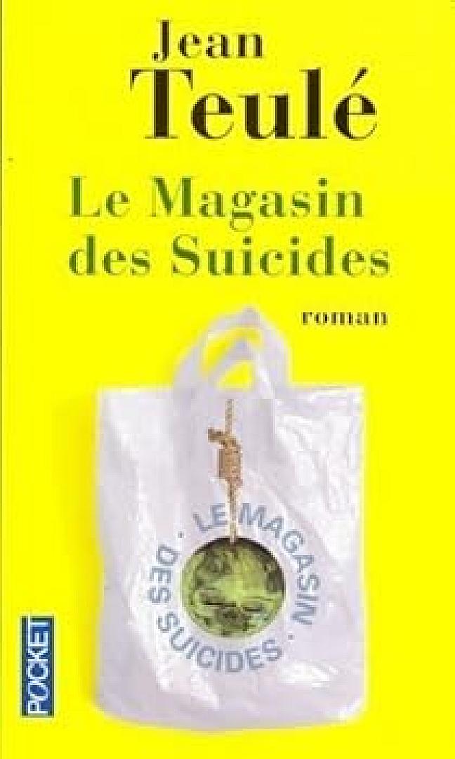 Livre - Le magasin des Suicides