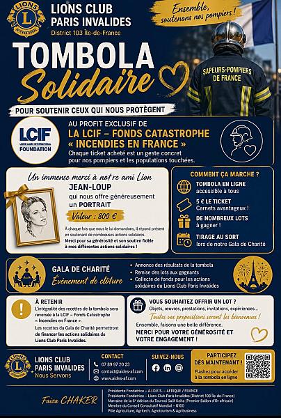 🦁 TOMBOLA SOLIDAIRE – LIONS CLUB PARIS INVALIDES Au profit exclusif de la LCIF – Fonds Catastrophe « Incendies en France »